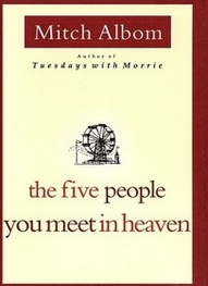 Book Review: The Five People You Meet in Heaven offers unforgettable reading